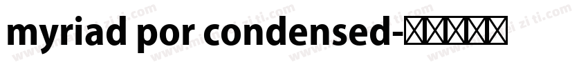 myriad por condensed字体转换
